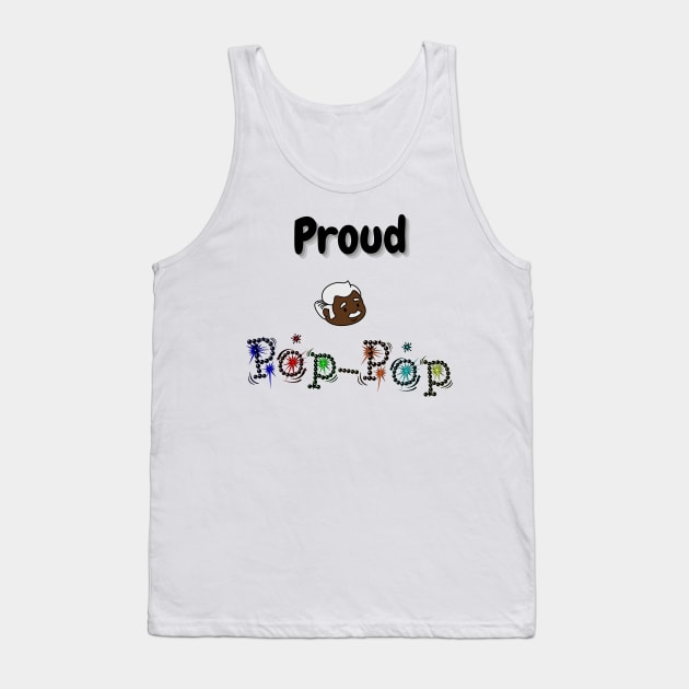 Proud Pop-Pop Tank Top by Feisty Designs 